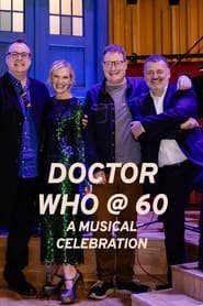 Doctor Who at 60: A Musical Celebration French Stream