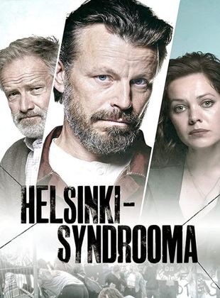 Le syndrome d'Helsinki French Stream