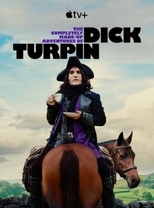 Les aventures imaginaires de Dick Turpin Saison 1