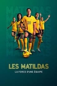 Les Matildas : la force d'une équipe French Stream