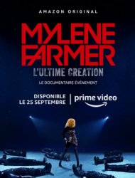 Mylène Farmer, l’Ultime Création French Stream