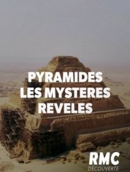 Pyramides : Les Mystères Révélés French Stream