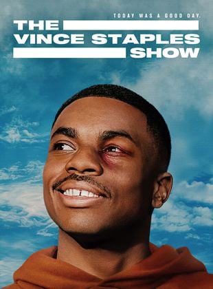 The Vince Staples Show French Stream