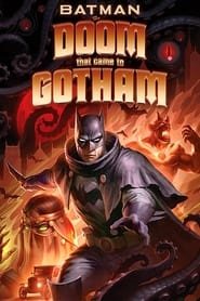 Batman: The Doom That Came to Gotham Streaming VF VOSTFR