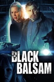 Black Balsam Streaming VF VOSTFR