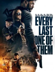 Every Last One of Them Streaming VF VOSTFR