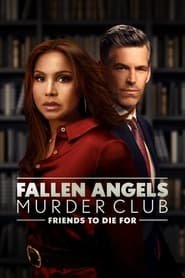 Fallen Angels Murder Club: Friends to Die For Streaming VF VOSTFR