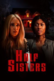 Half Sisters Streaming VF VOSTFR