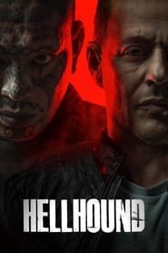 Hellhound Streaming VF VOSTFR