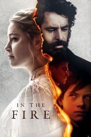 In the Fire Streaming VF VOSTFR