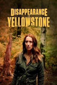 La disparue de Yellowstone Streaming VF VOSTFR