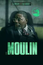 Le Moulin Streaming VF VOSTFR