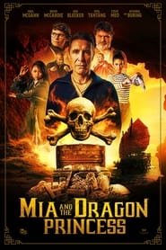 Mia and the Dragon Princess Streaming VF VOSTFR