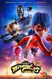 Miraculous - le film Streaming VF VOSTFR
