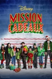 Mission : Cadeaux Streaming VF VOSTFR