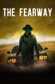 The Fearway Streaming VF VOSTFR