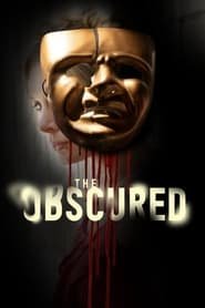 The Obscured Streaming VF VOSTFR
