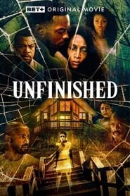 Unfinished Streaming VF VOSTFR