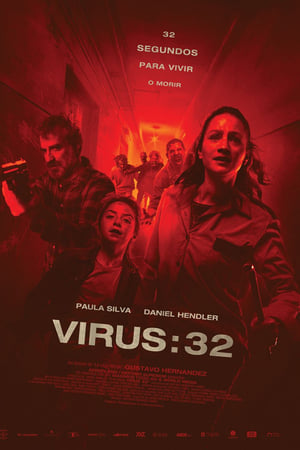 Virus :32 Streaming VF VOSTFR